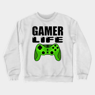 Gamer Life Crewneck Sweatshirt